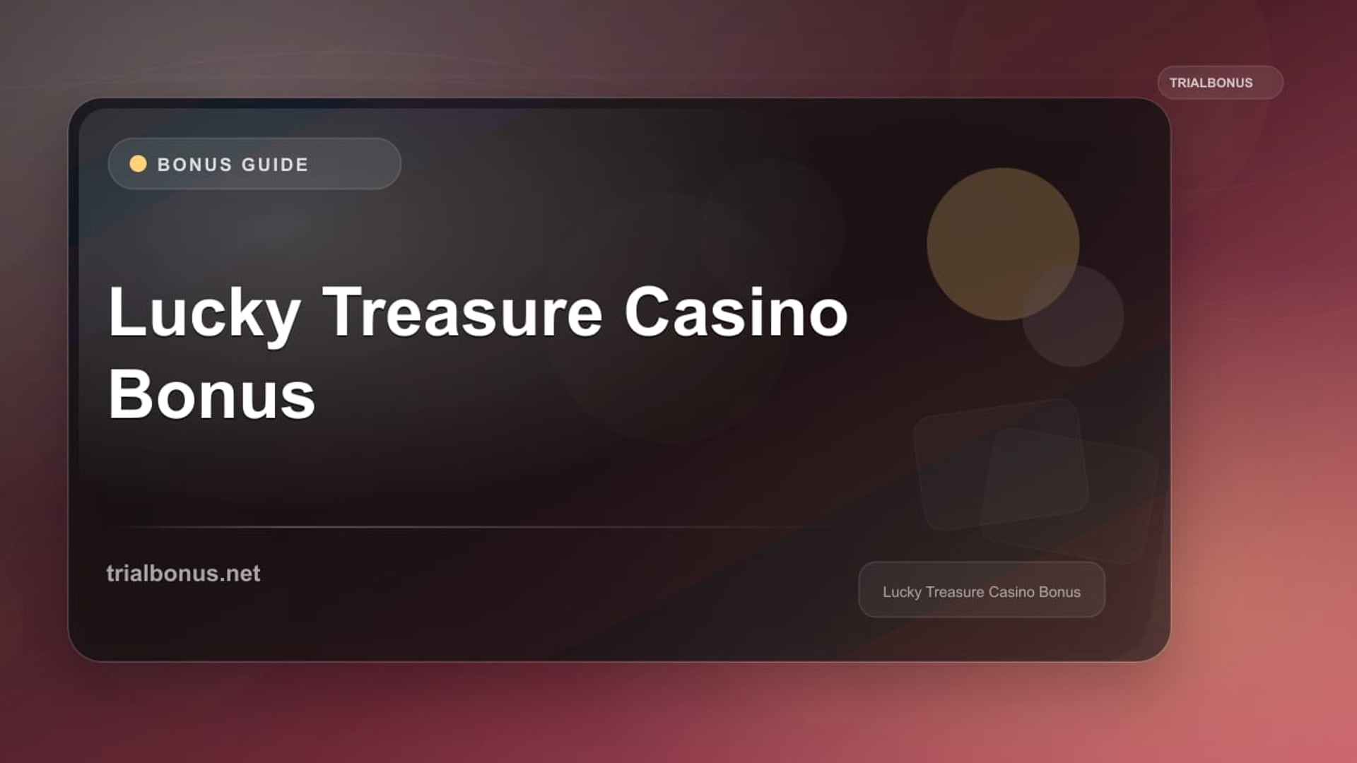 Lucky Treasure Casino Bonus review