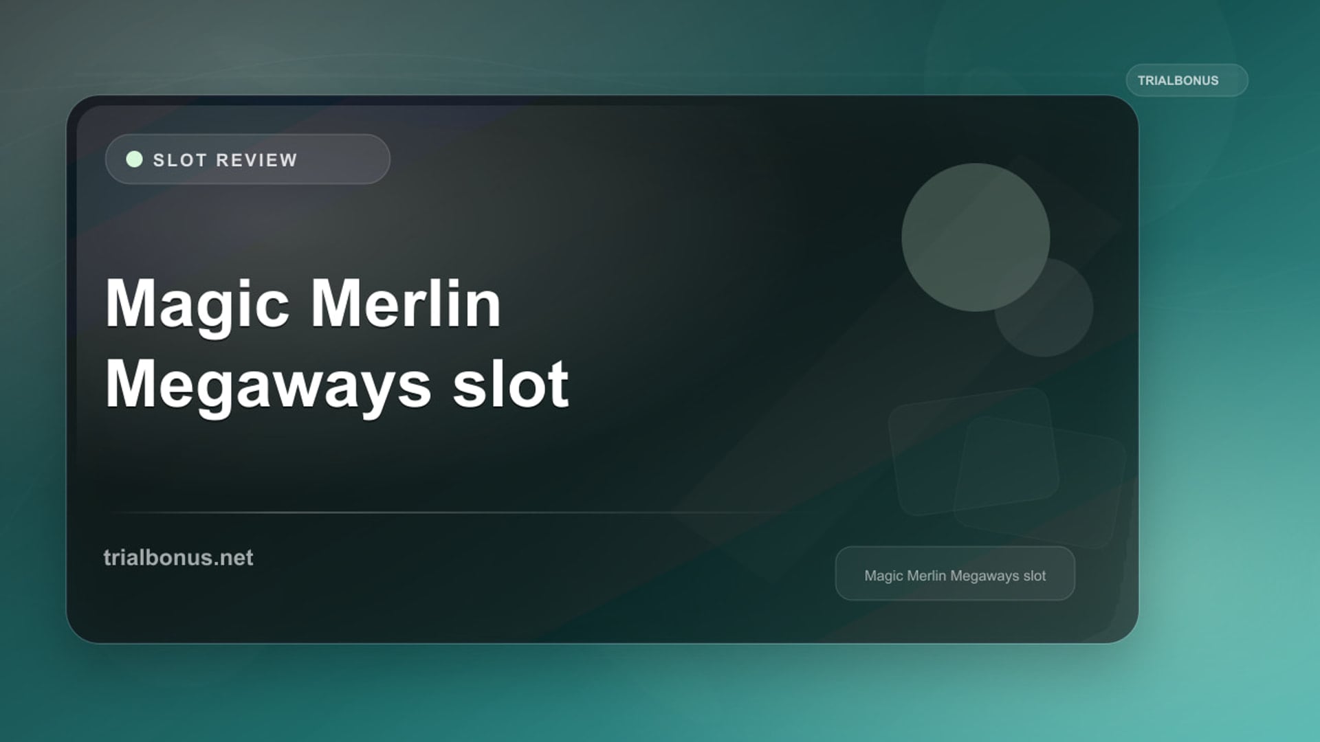Magic Merlin Megaways Slot: What to Check Before Playing review