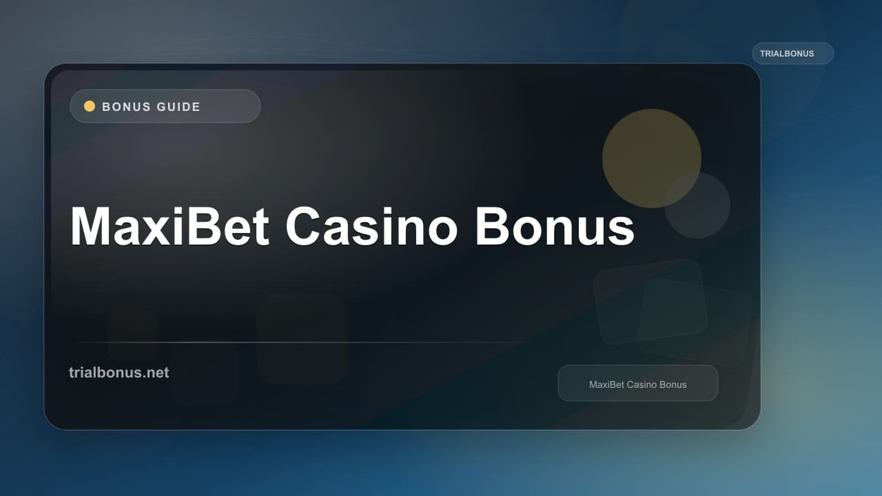 MaxiBet Casino Bonus review