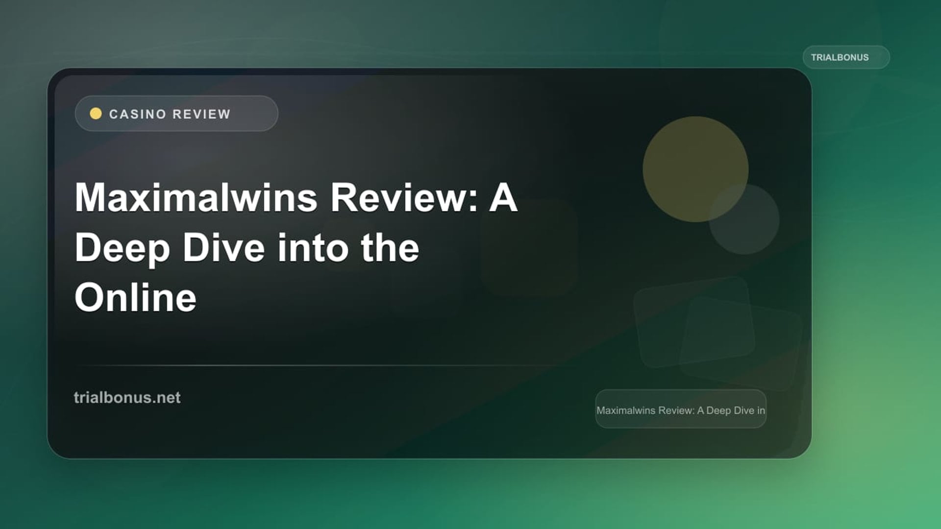 Maximalwins Review: A Deep Dive into the Online Casino Experience review