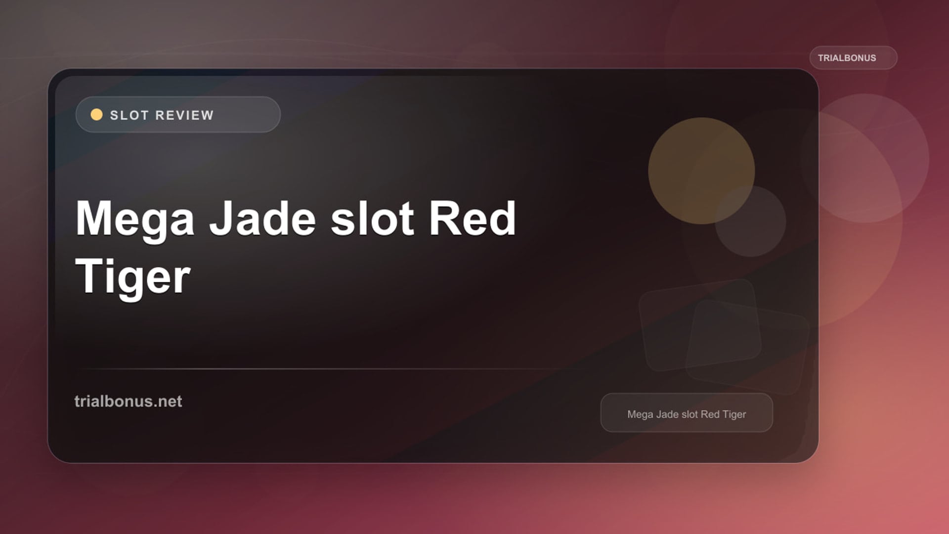 Mega Jade Slot: What to Check Before Playing review