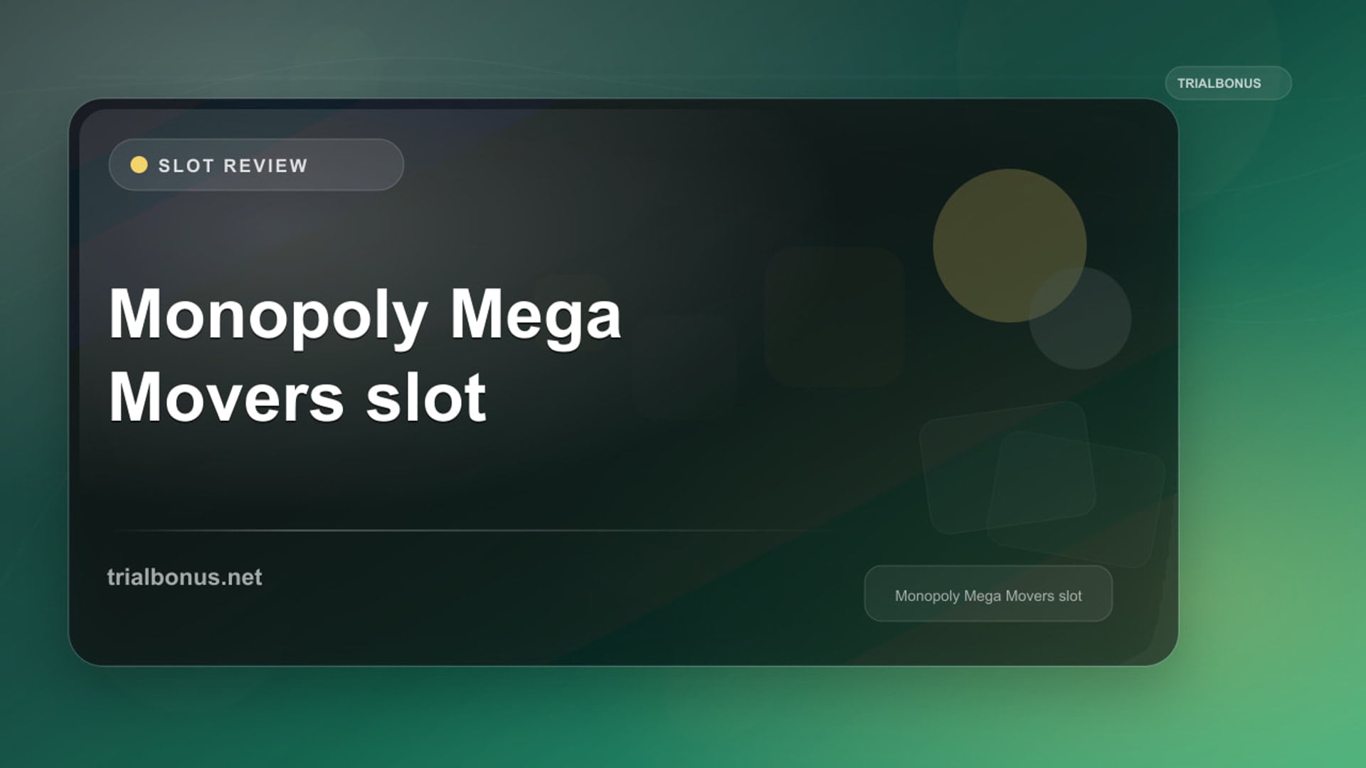 Monopoly Mega Movers Slot: What to Check Before Playing review