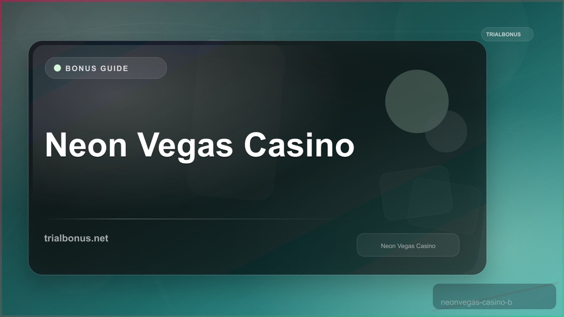 Neon Vegas Casino Bonus review
