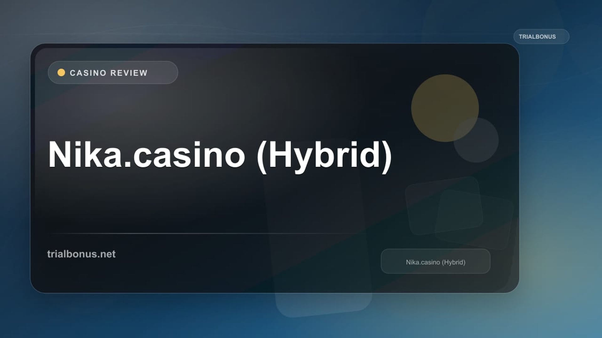 Nika.casino (Hybrid) review