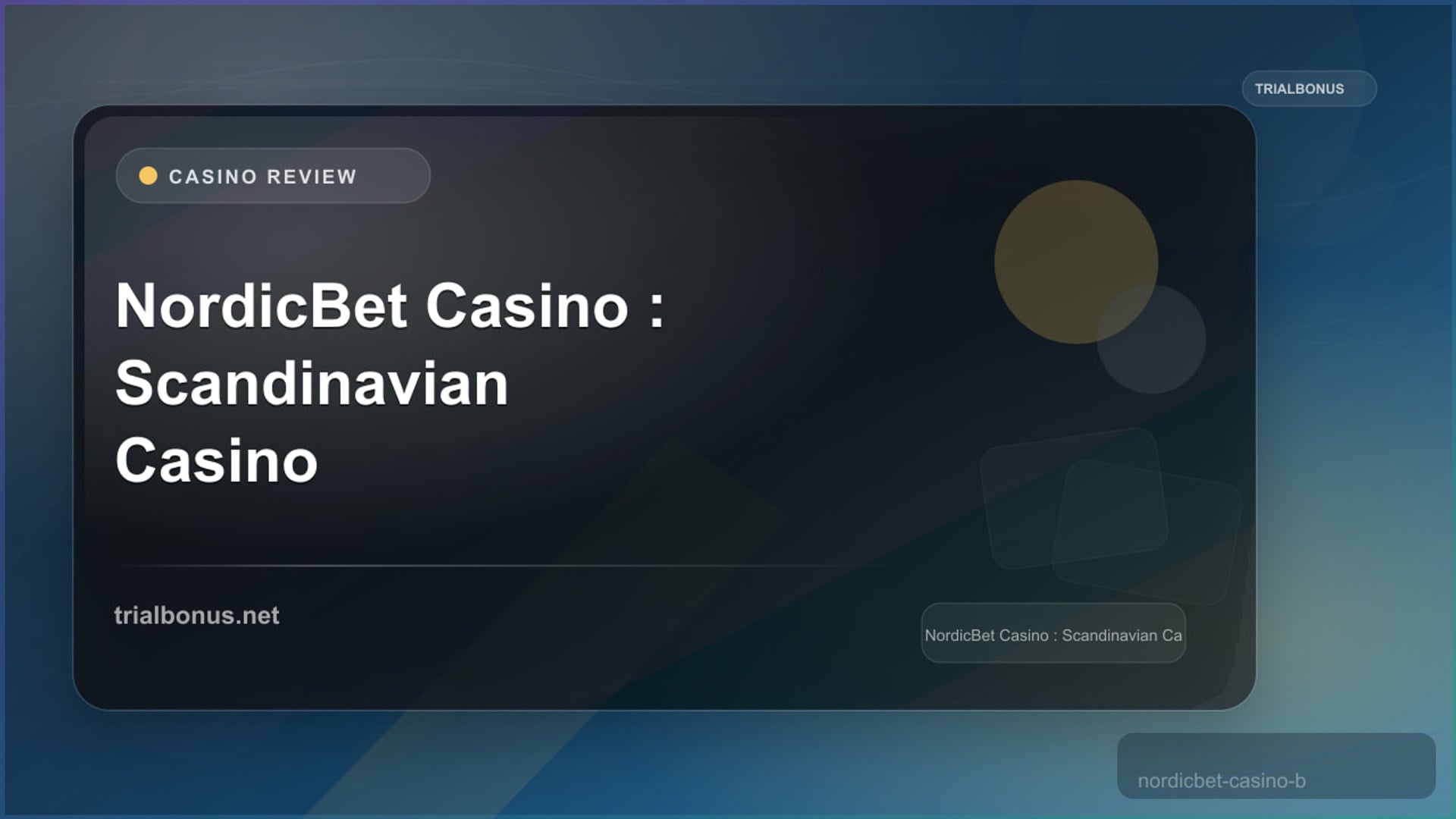 NordicBet Casino: Licence and Payment Guide review