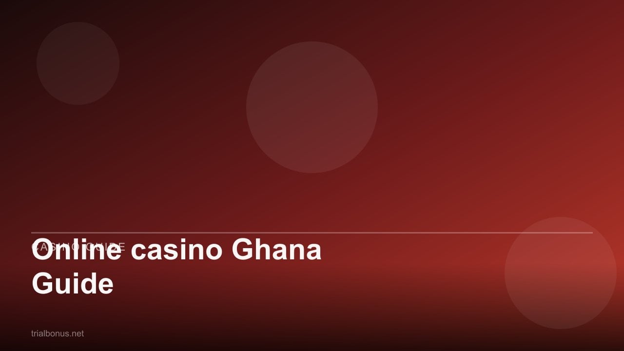 Online casino Ghana Guide review