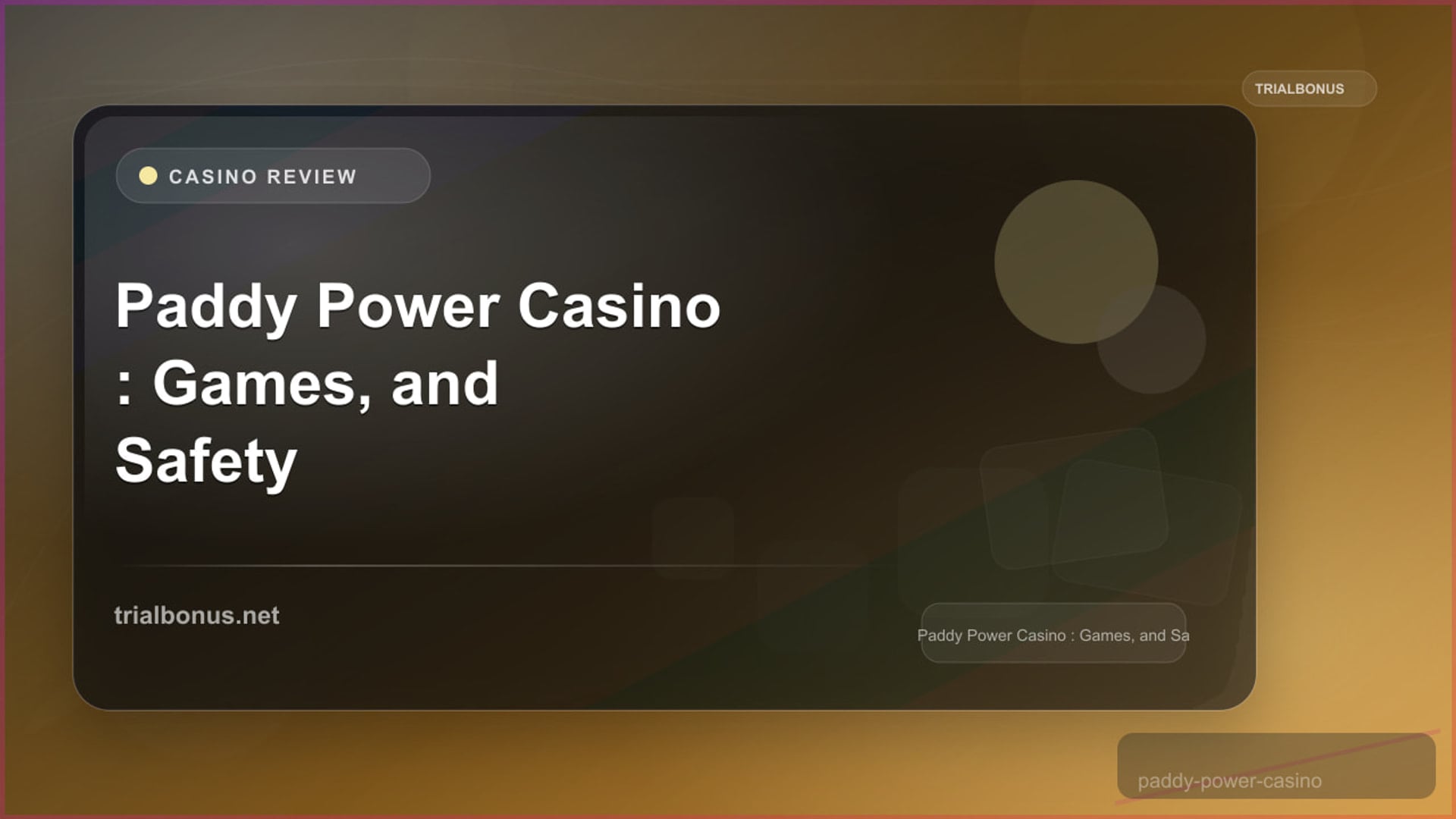 Paddy Power Casino Review: Games, Bonuses and Safety review