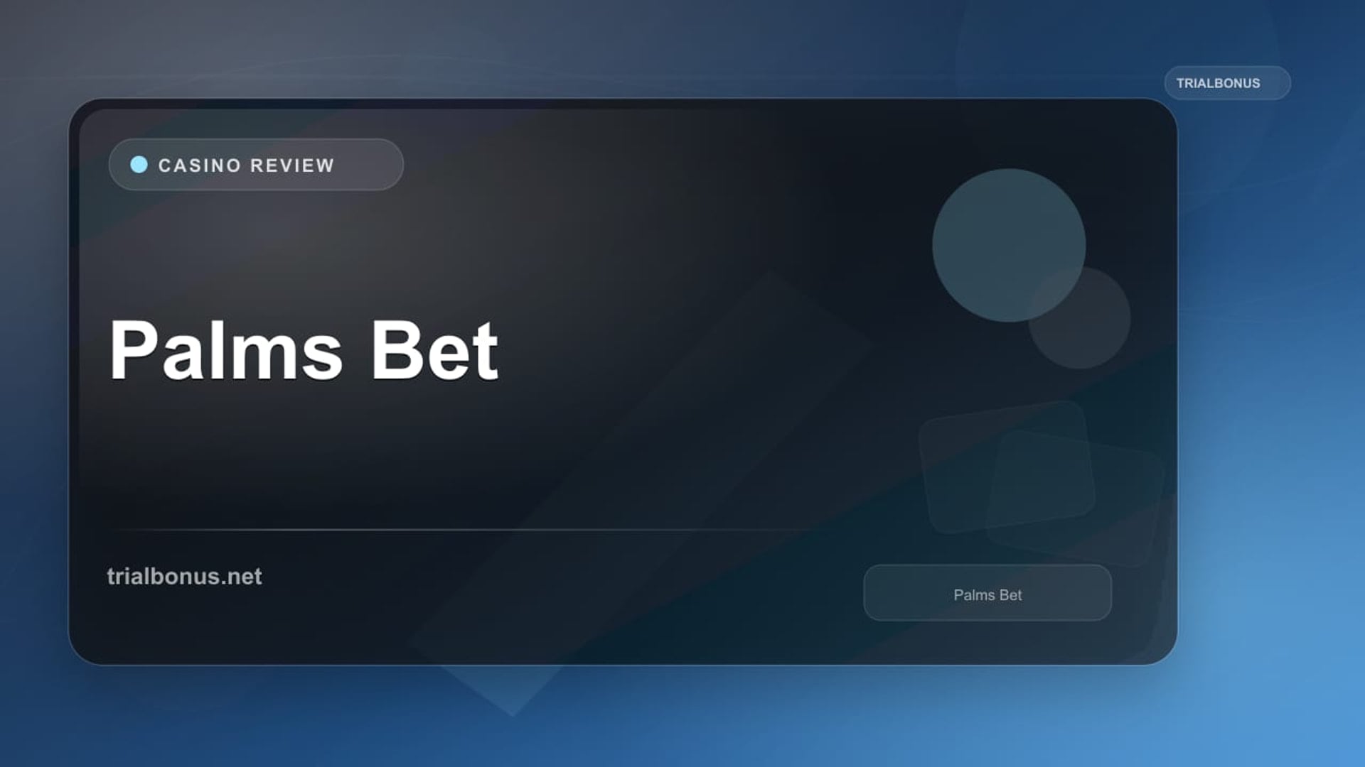 Palms Bet review