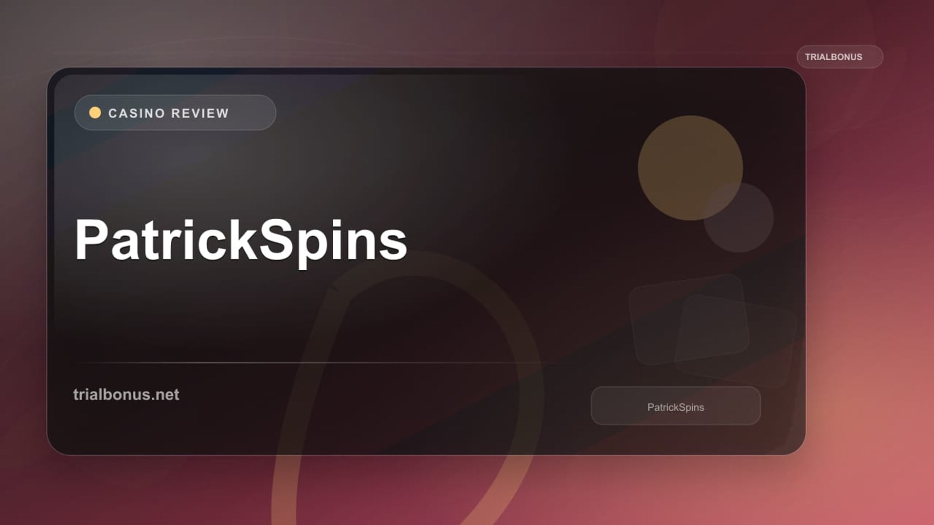 PatrickSpins review