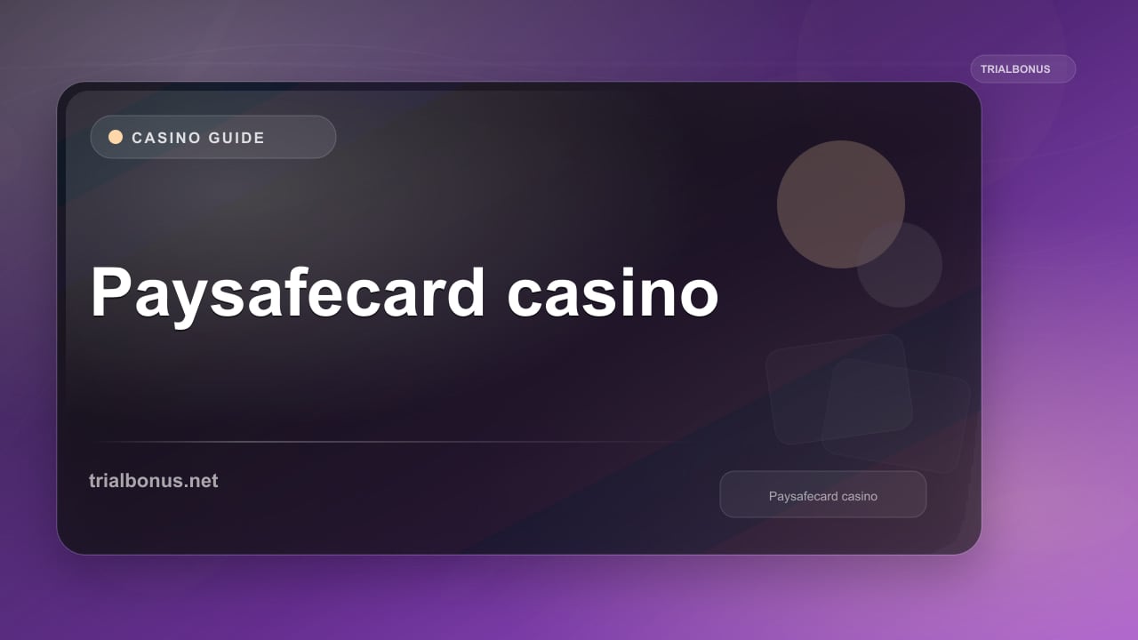 Paysafecard casino UK Guide review