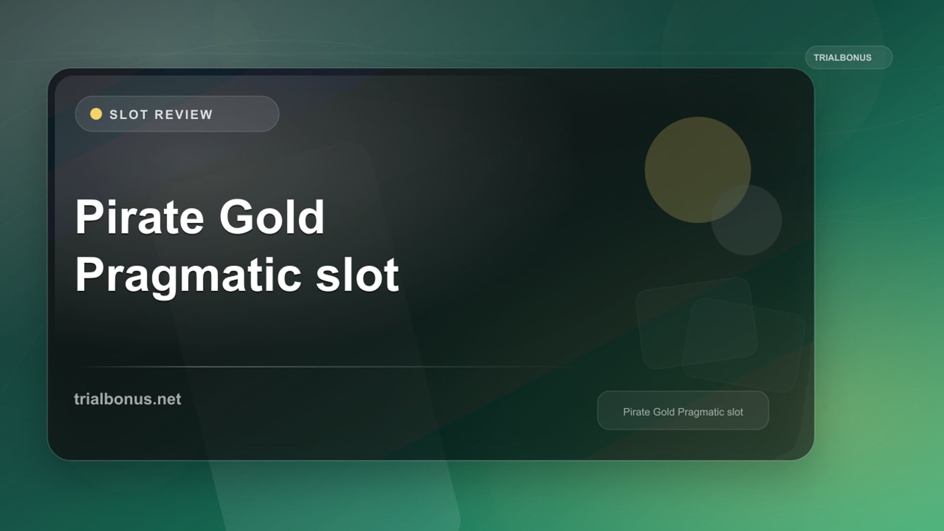 Pirate Gold Slot: What to Check Before Playing review