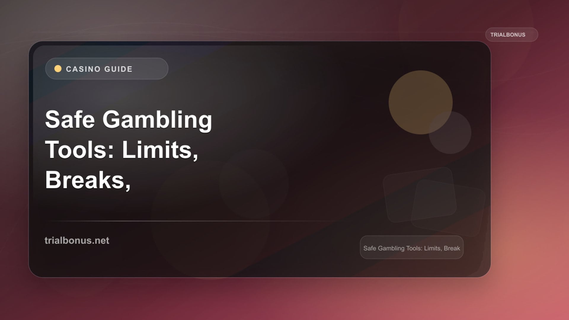 Safe Gambling Tools: Limits, Breaks, and Self-Exclusion Explained review