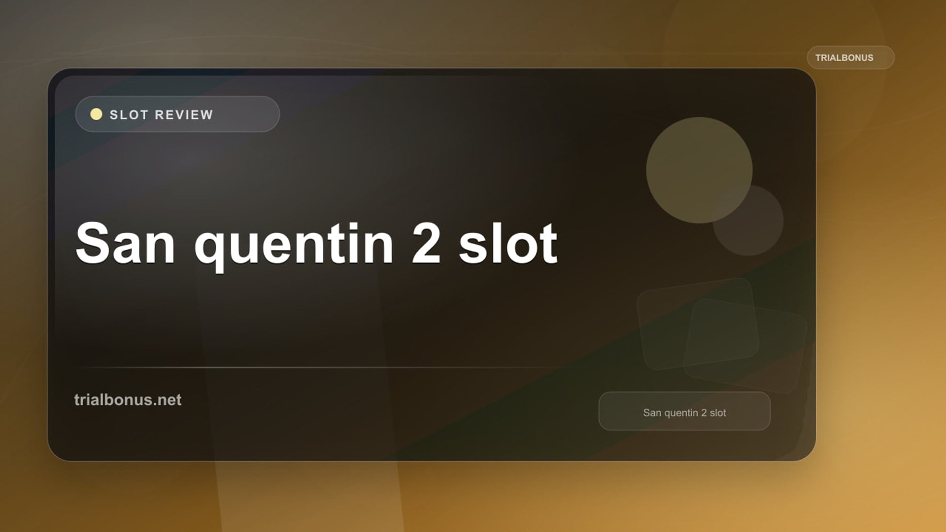 San quentin 2 slot UK review