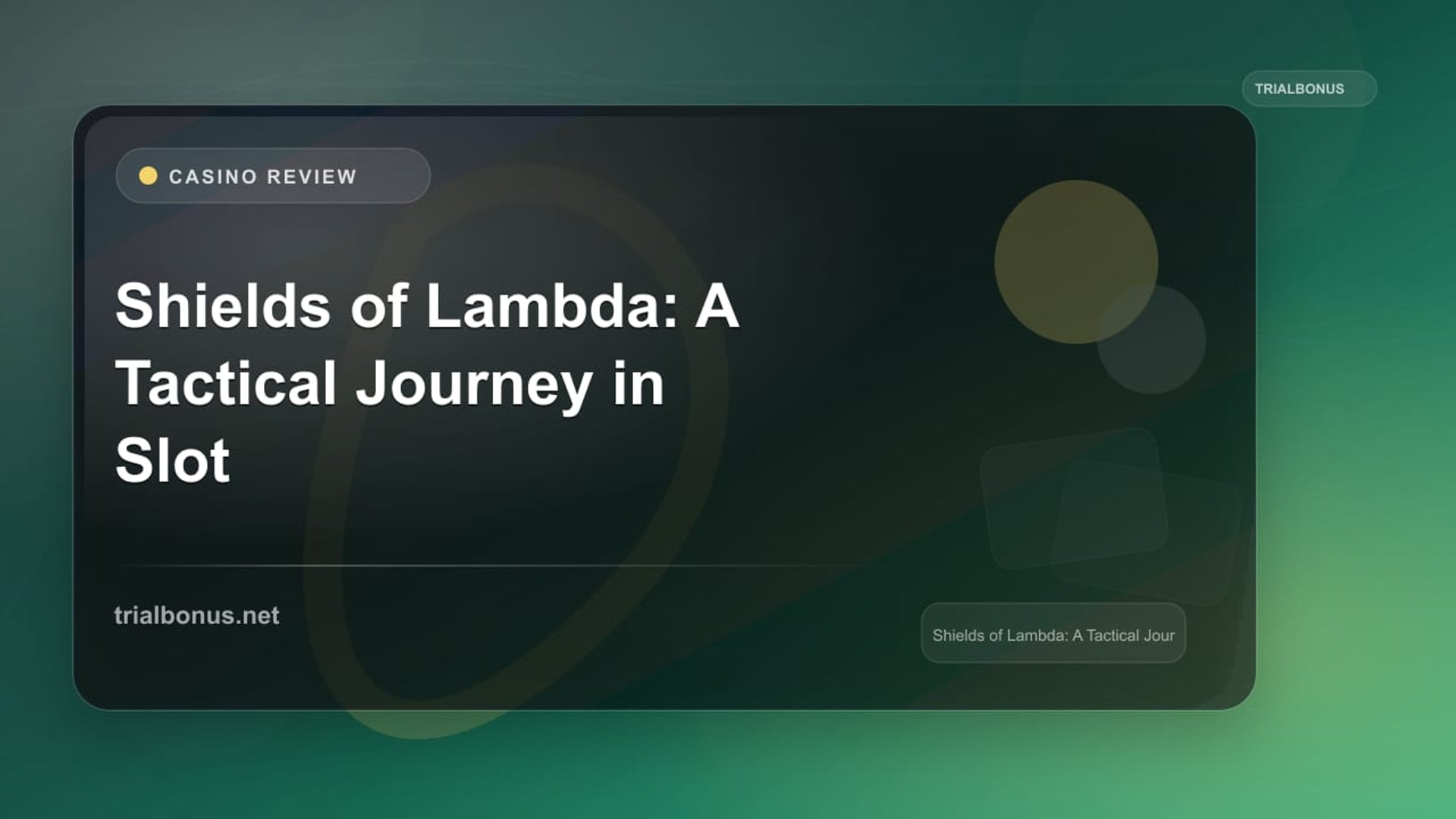 Shields of Lambda: A Tactical Journey in Slot Gaming review