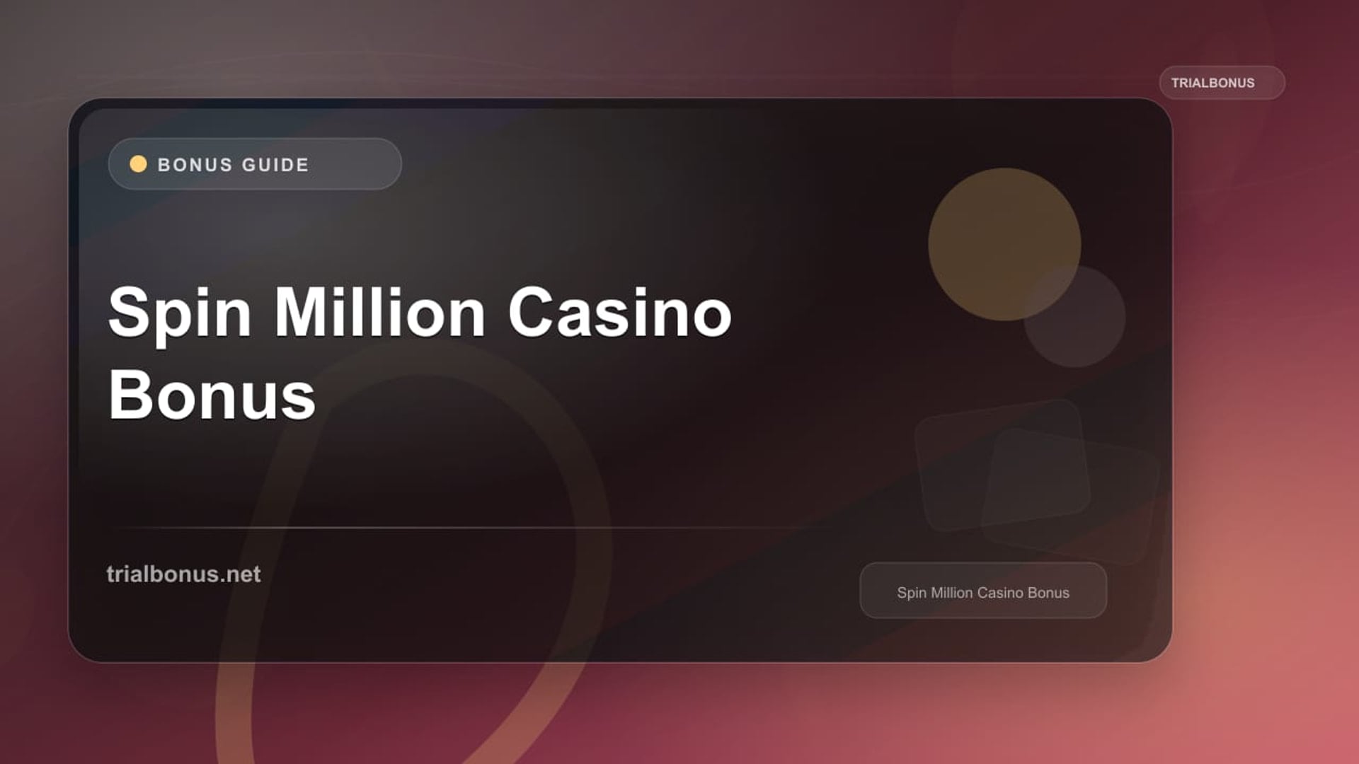 Spin Million Casino Bonus review