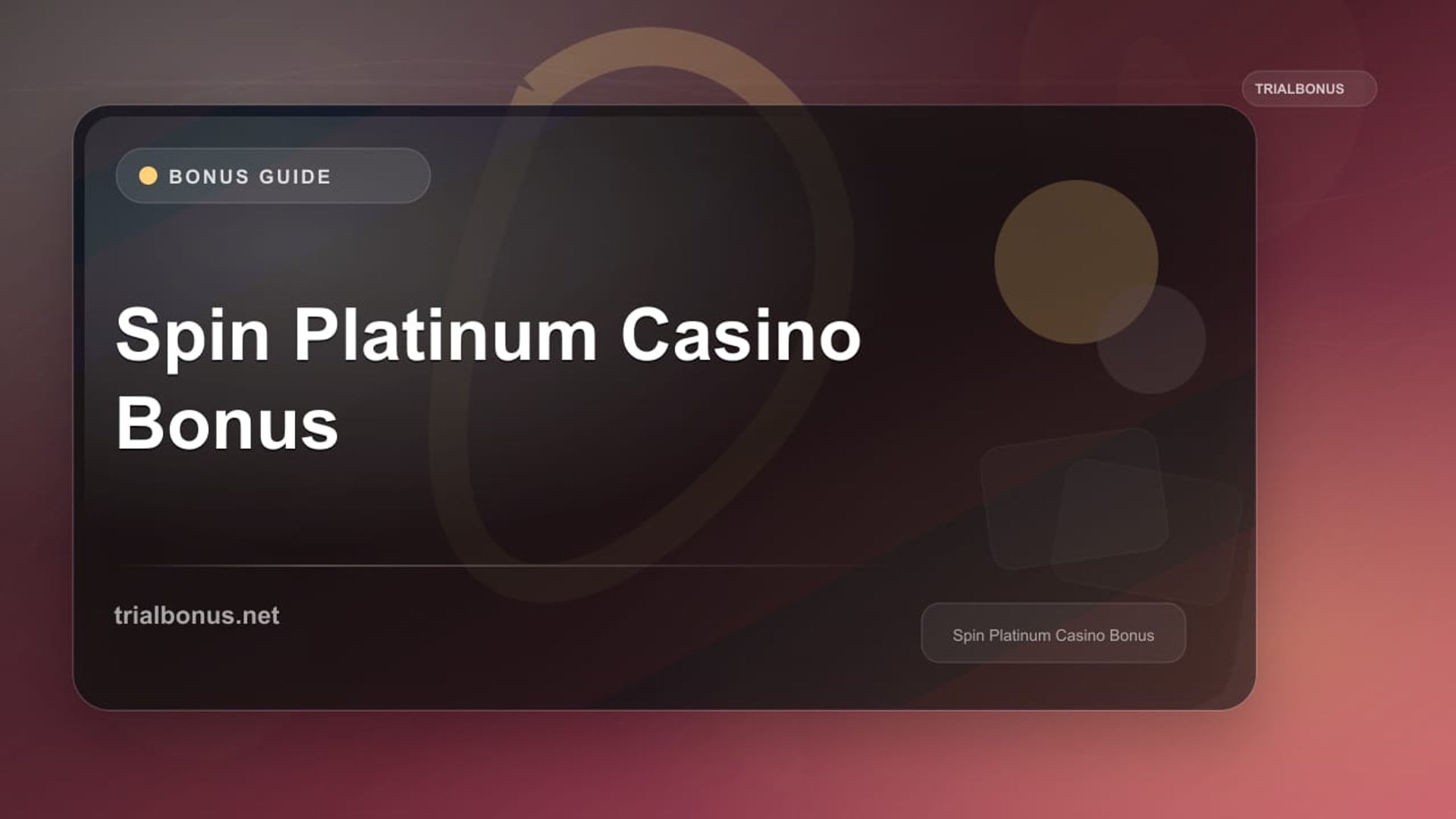 Spin Platinum Casino Bonus review