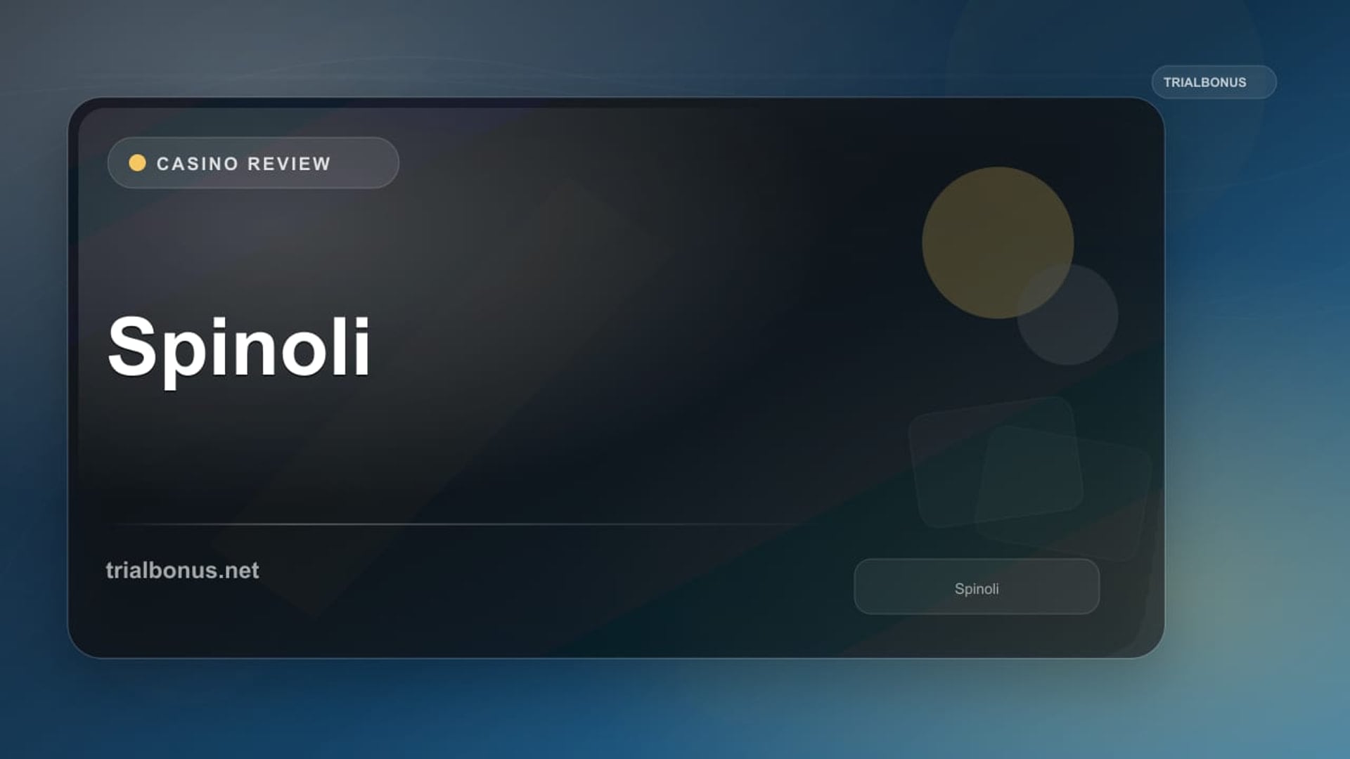 Spinoli review