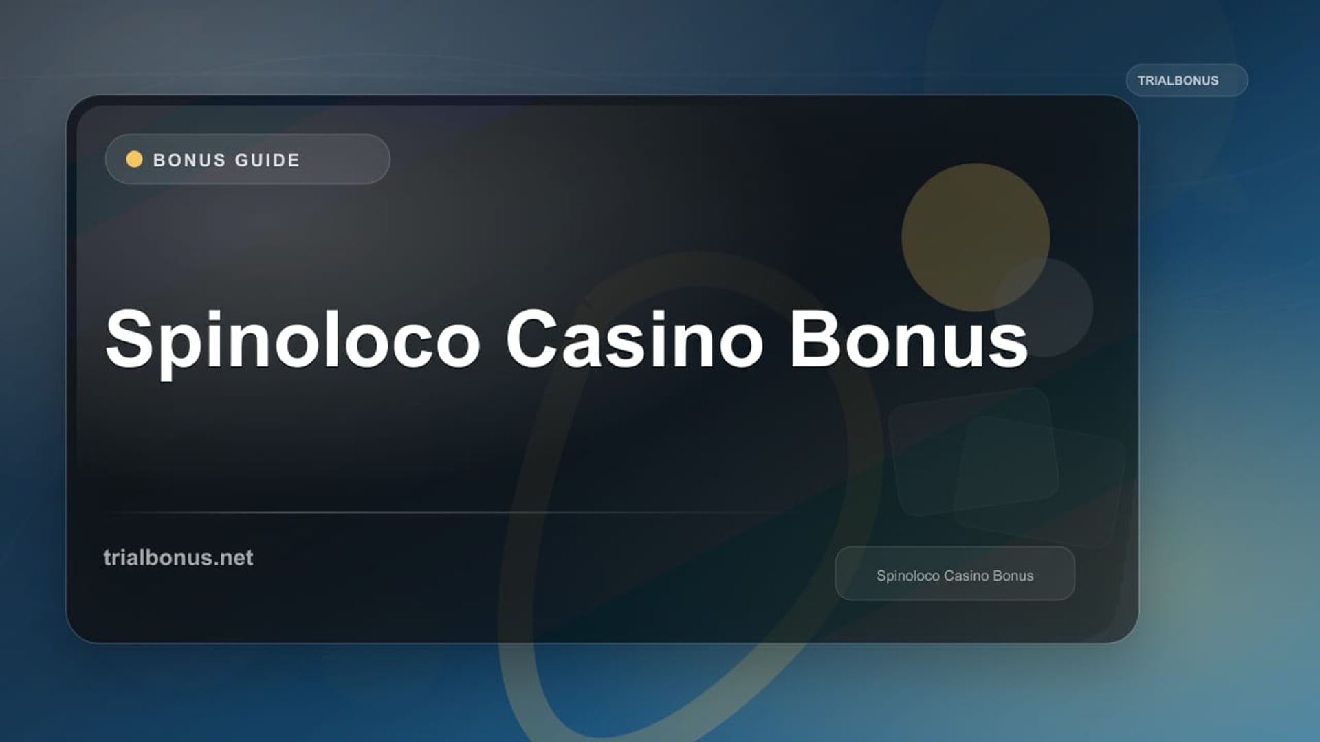 Spinoloco Casino Bonus review