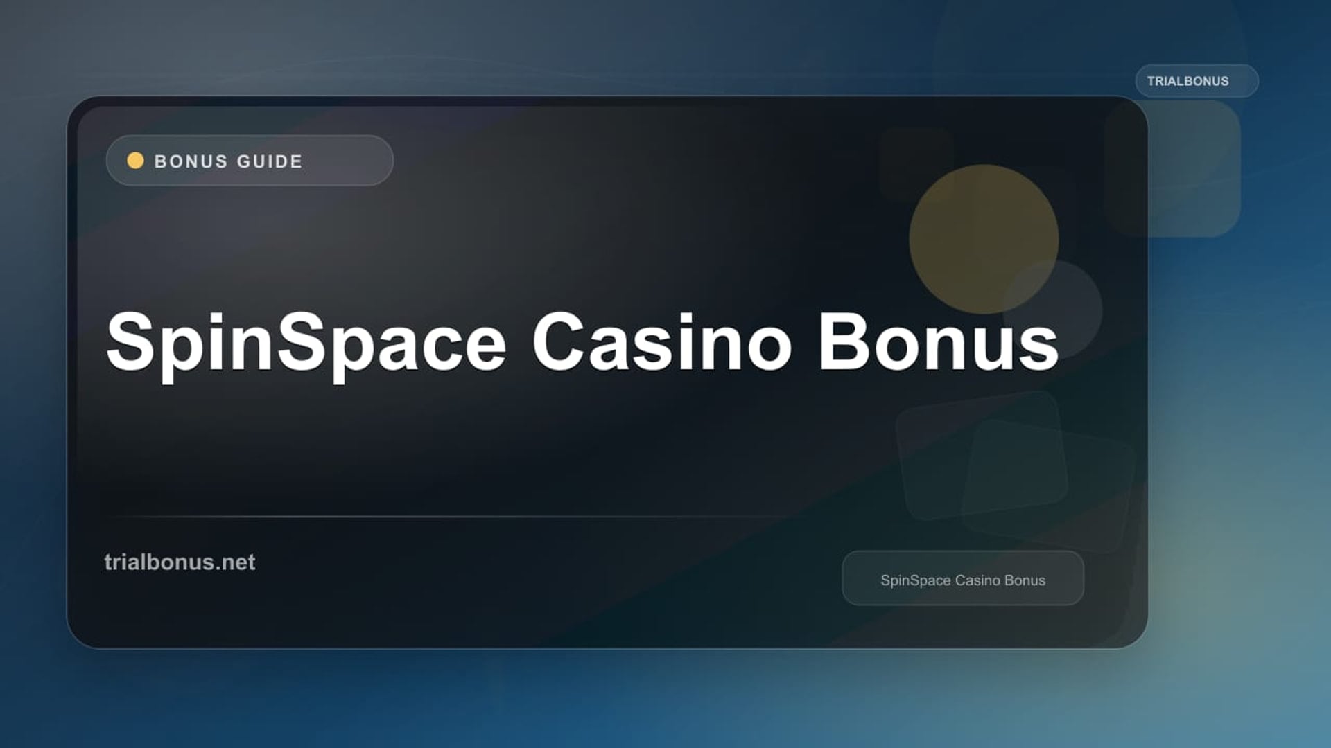SpinSpace Casino Bonus review