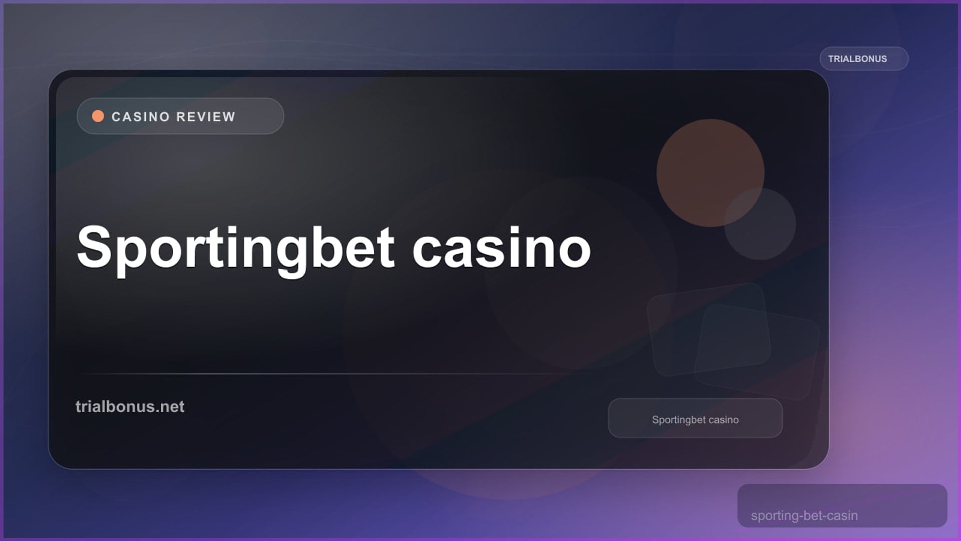 Sportingbet Casino: Terms and Account Checks review