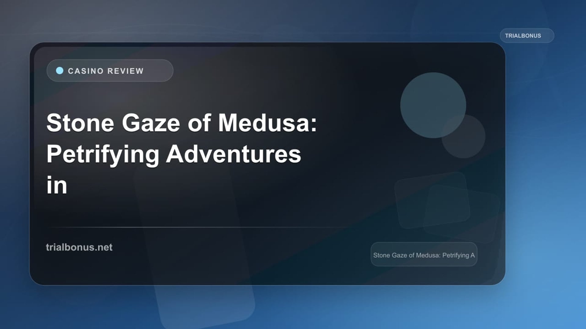 Stone Gaze of Medusa: Petrifying Adventures in Slot Gaming review