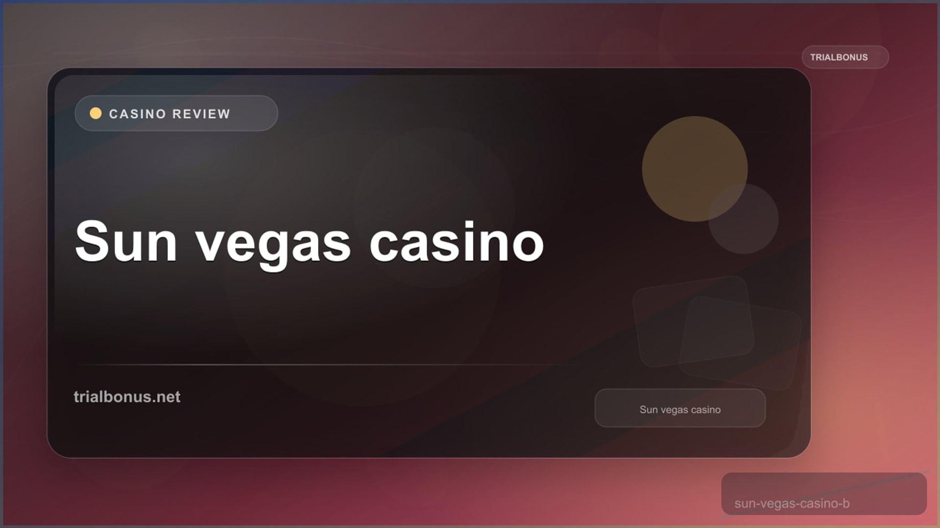 Sun vegas casino Review review