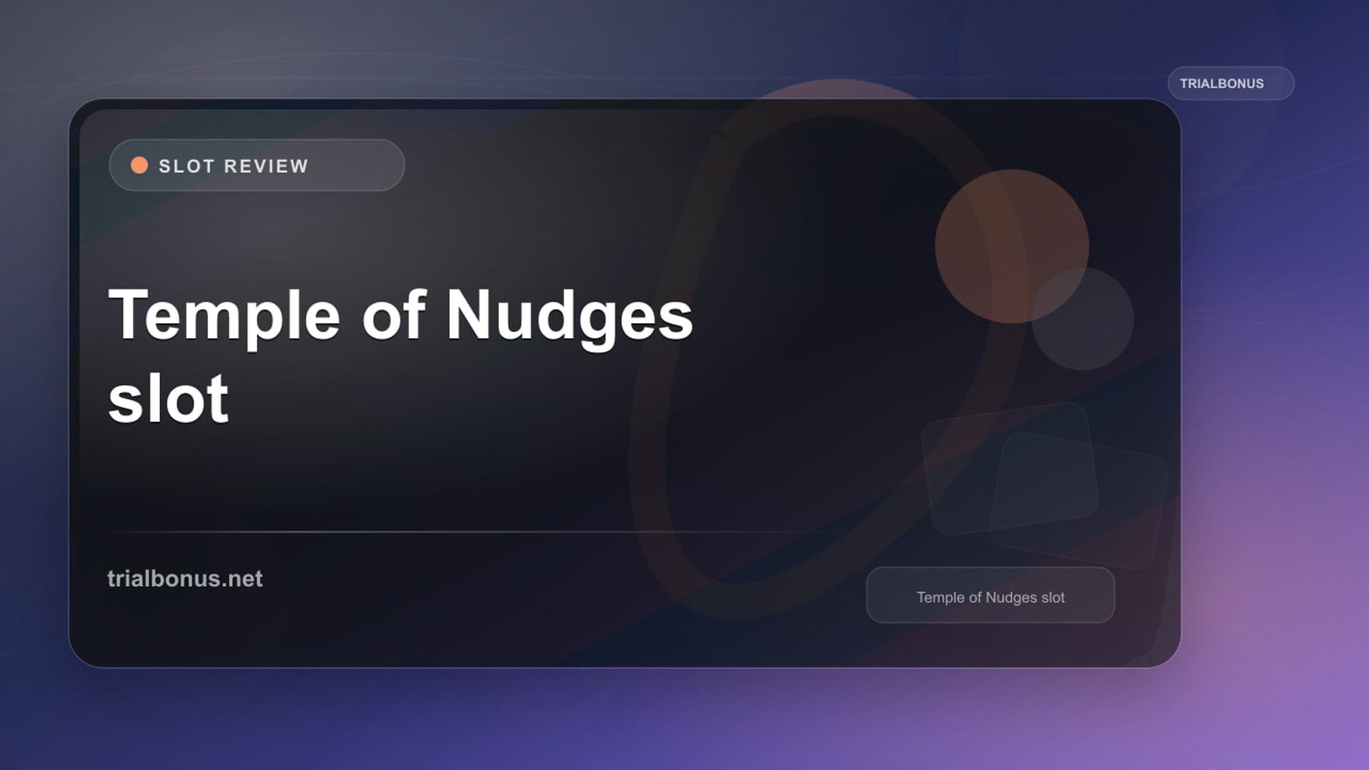 Temple of Nudges Slot: What to Check Before Playing review