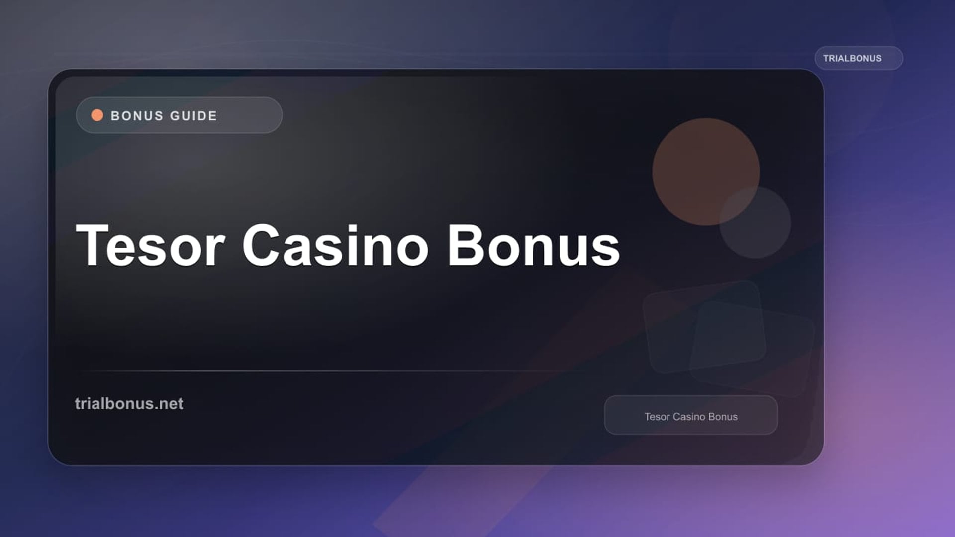 Tesor Casino Bonus review