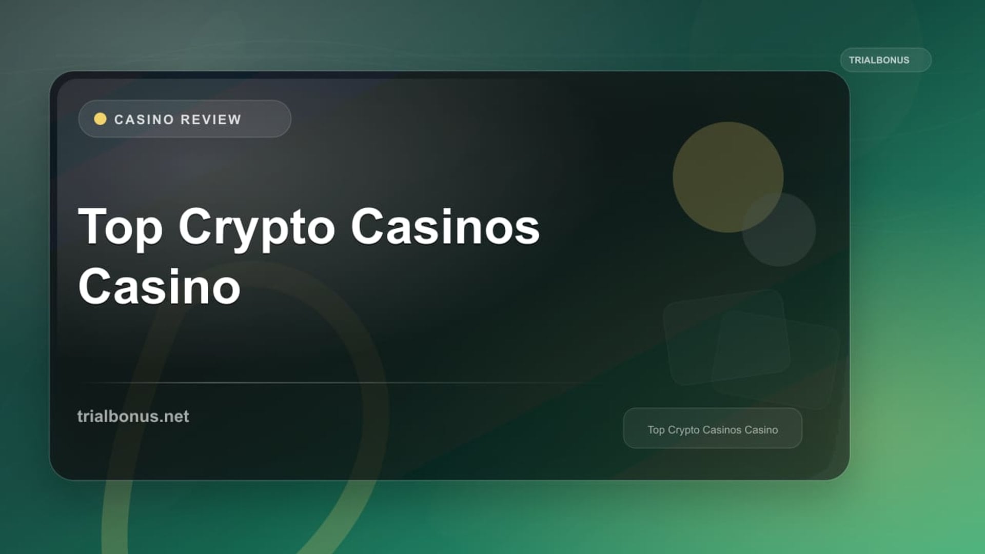 Top Crypto Casinos Casino review