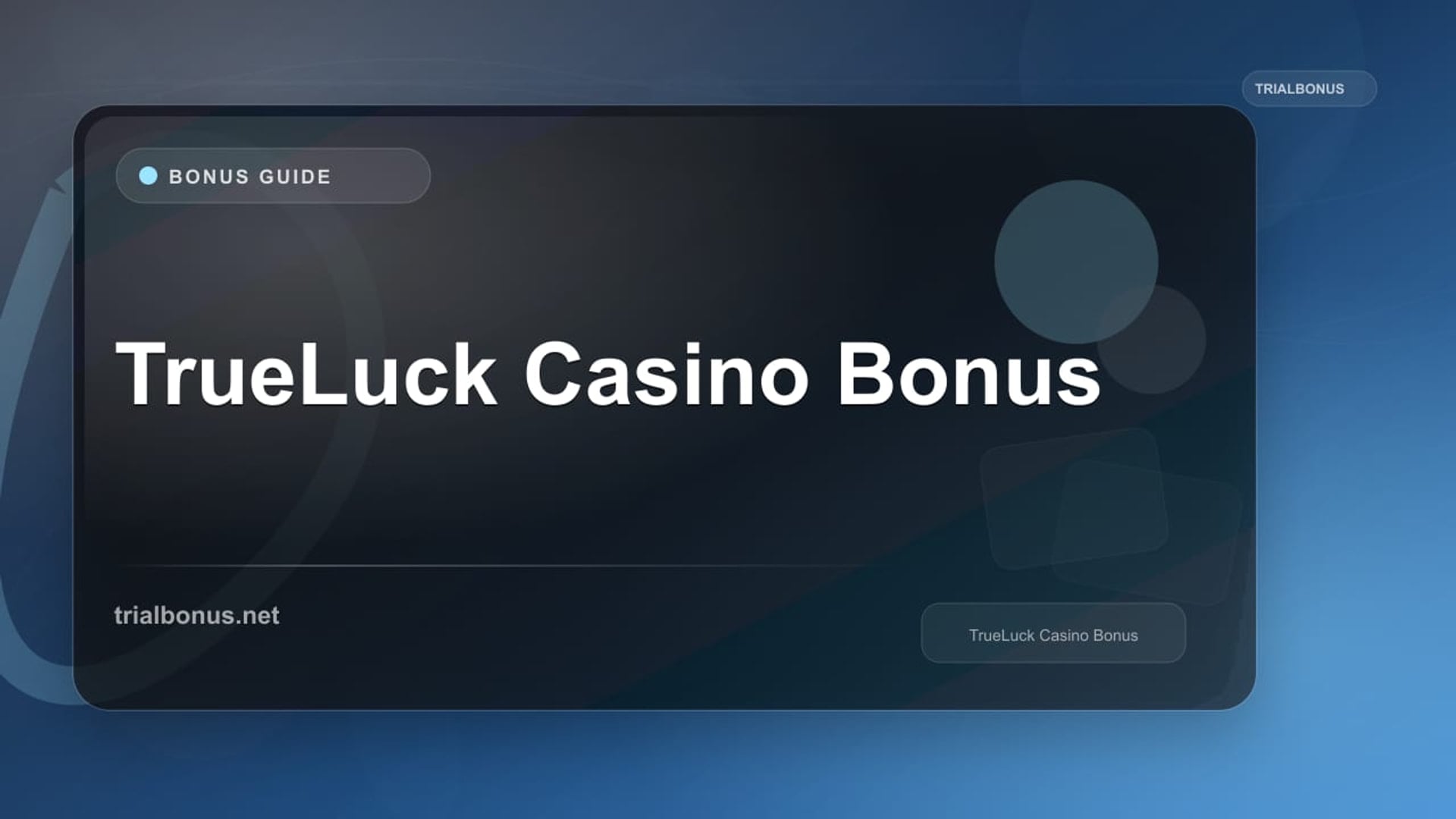 TrueLuck Casino Bonus review