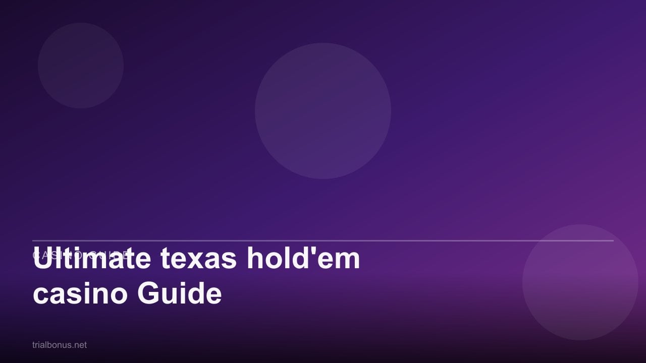 Ultimate texas hold'em casino Guide review