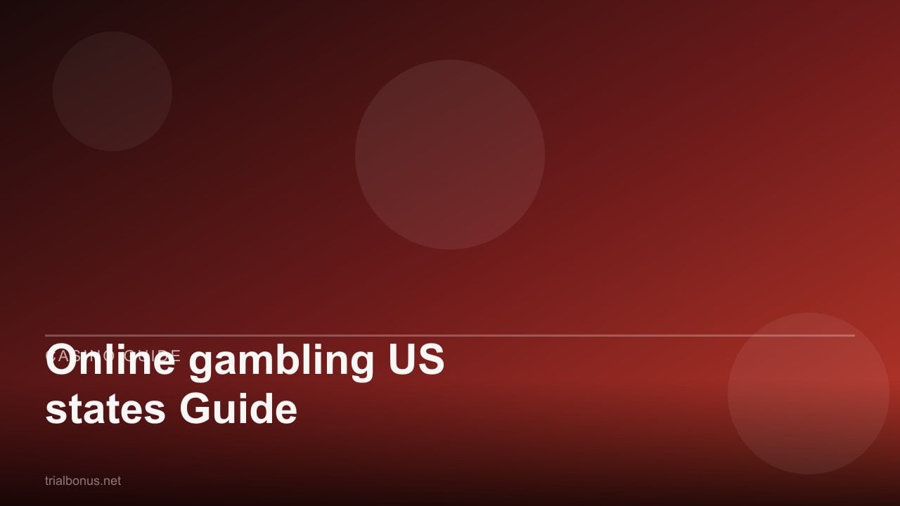 Online gambling US states Guide review