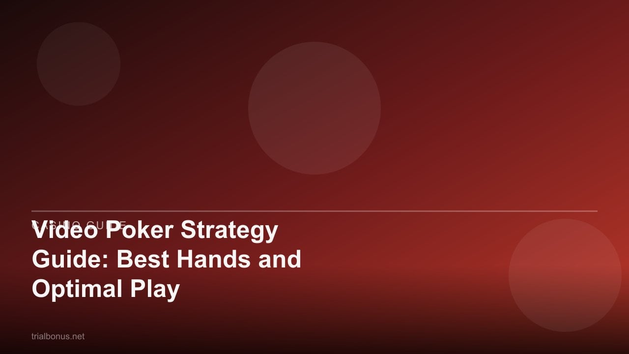Video Poker Strategy Guide: Best Hands and Optimal Play review
