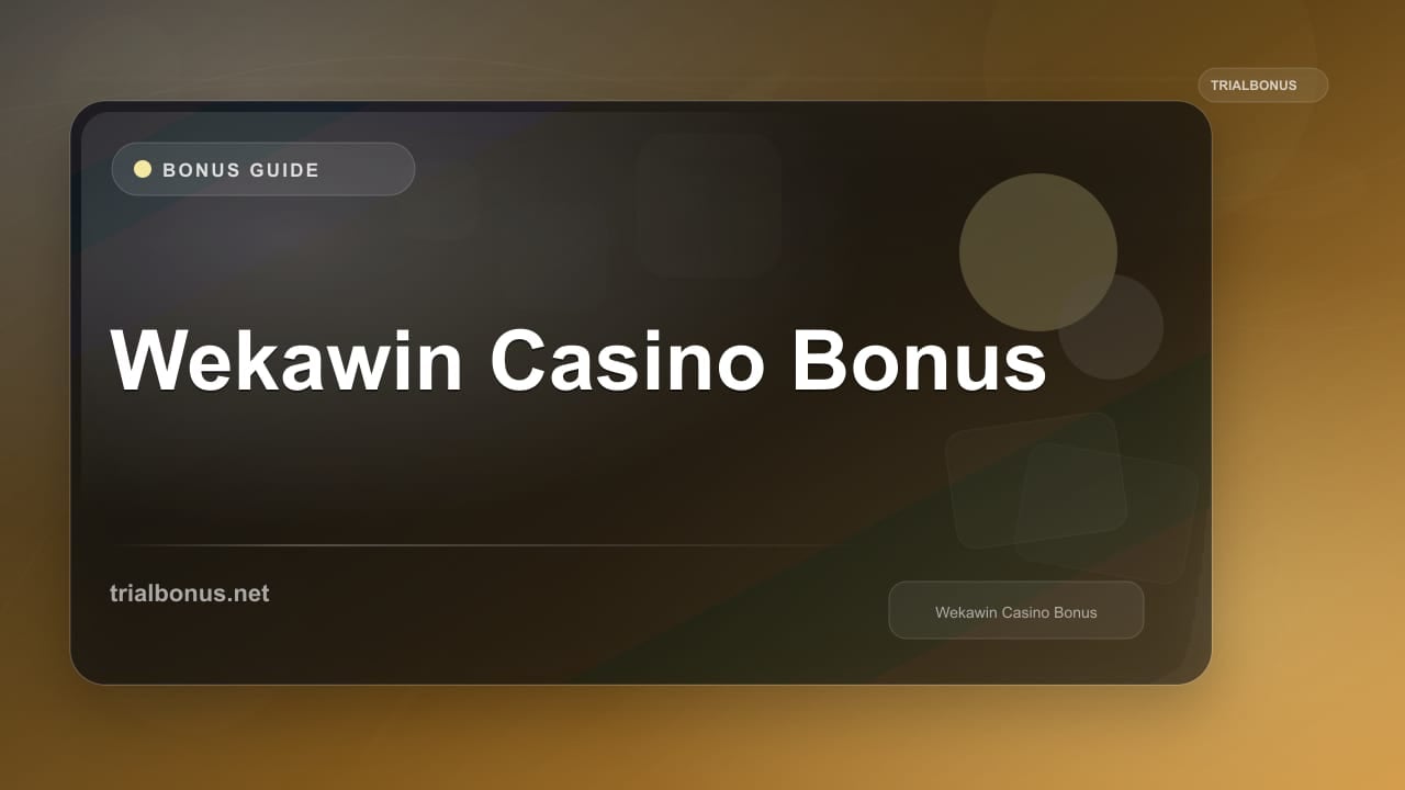 Wekawin Casino Bonus review