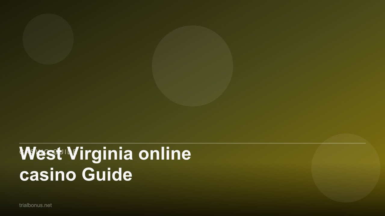 West Virginia online casino Guide review