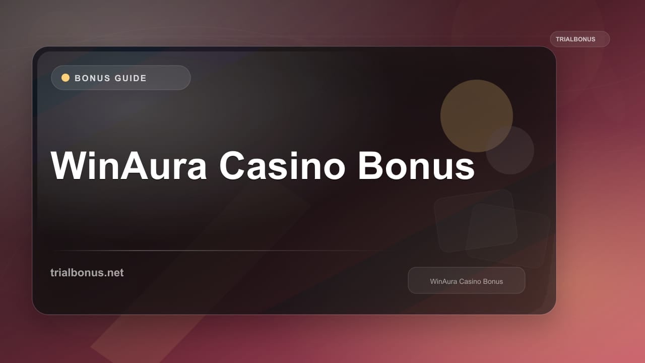 WinAura Casino Bonus review