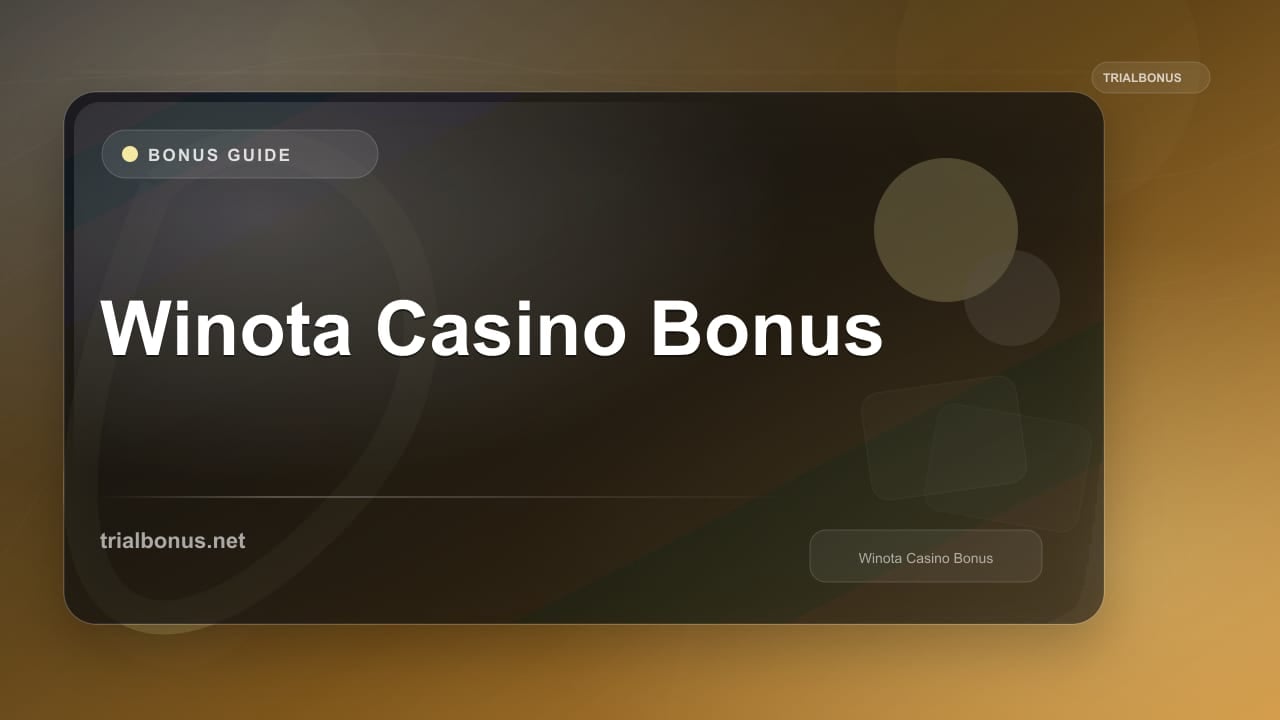 Winota Casino Bonus review