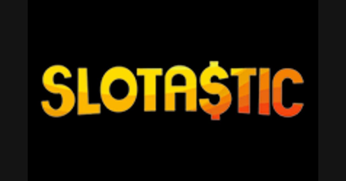 Slotastic Casino Bonus