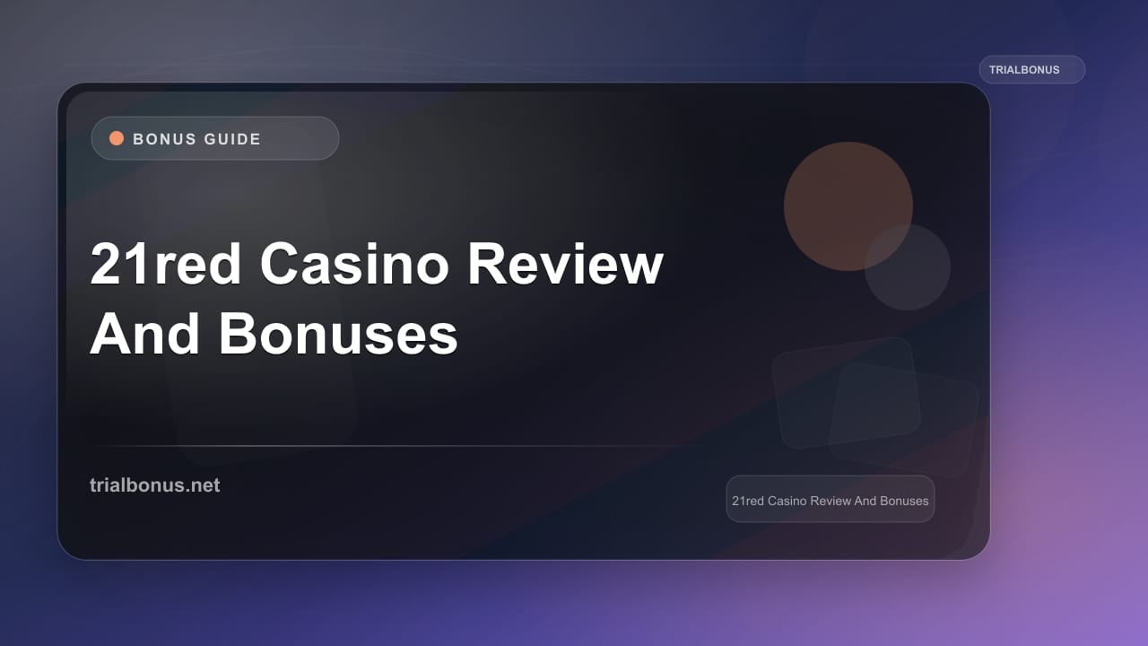 21red Casino Review And Bonuses review