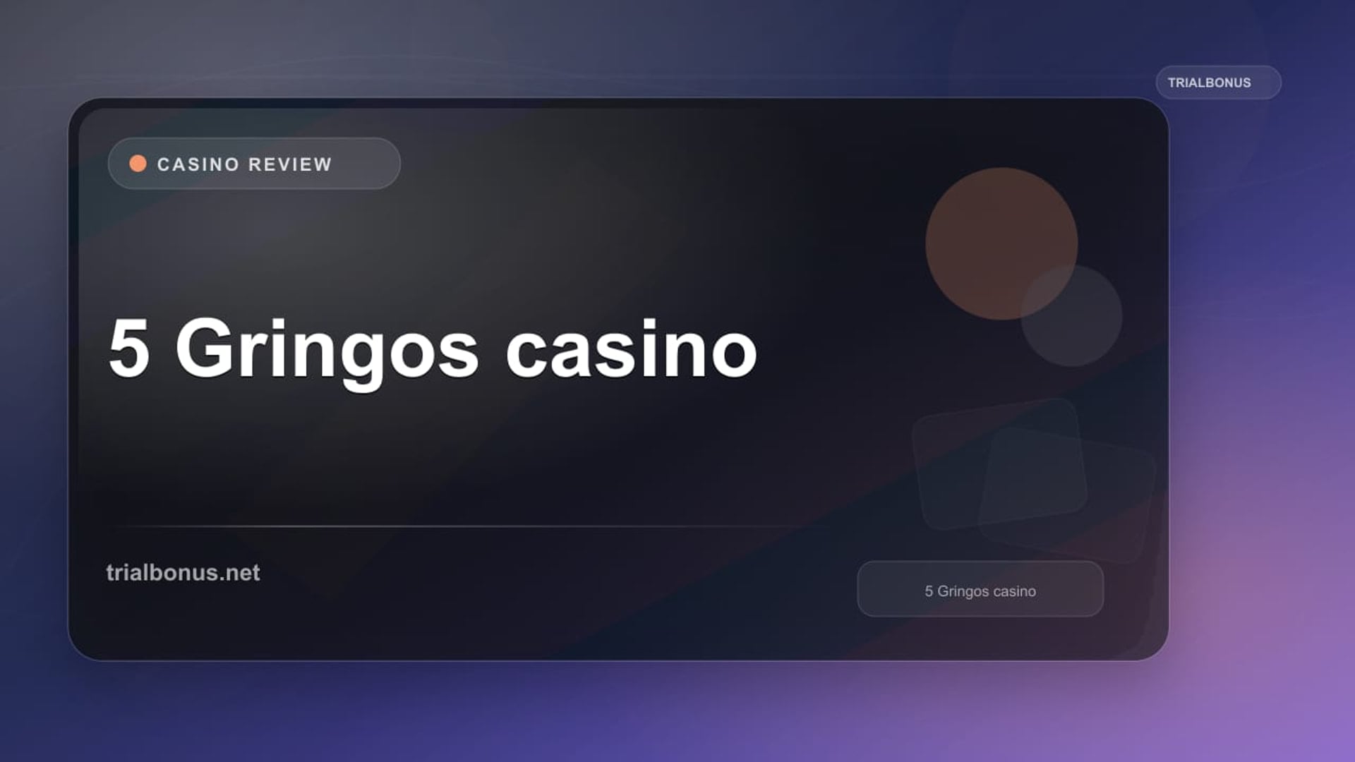 5 Gringos casino review