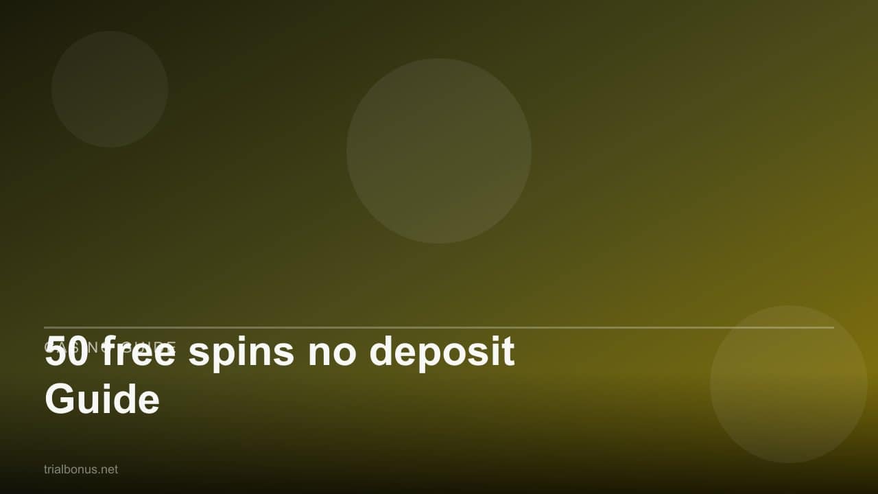 50 free spins no deposit Guide review