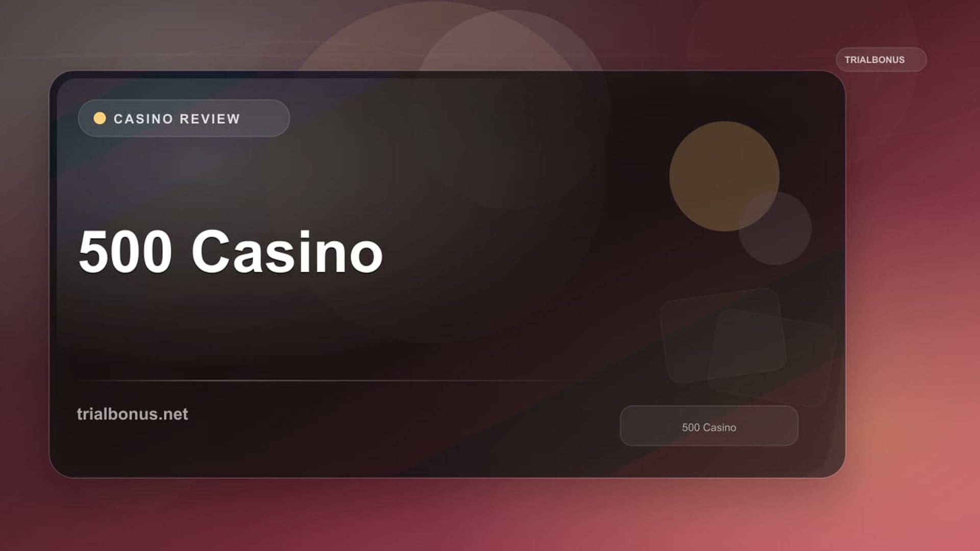 500 Casino review
