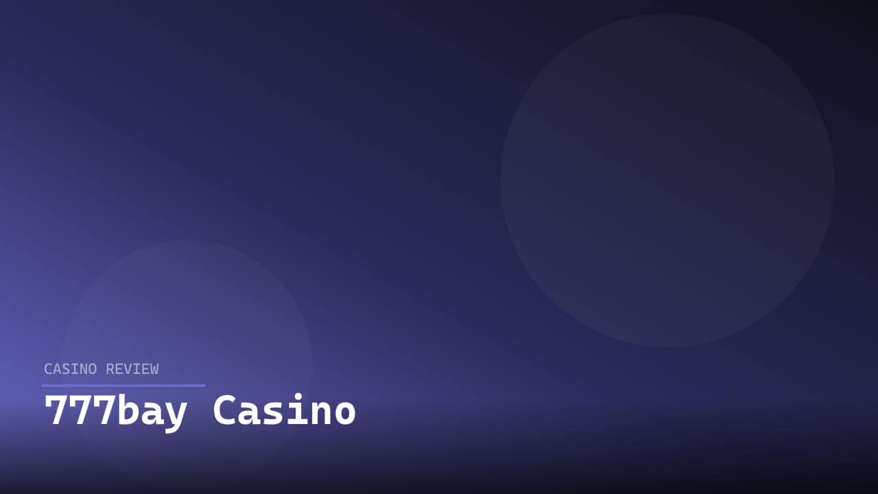 777bay Casino review