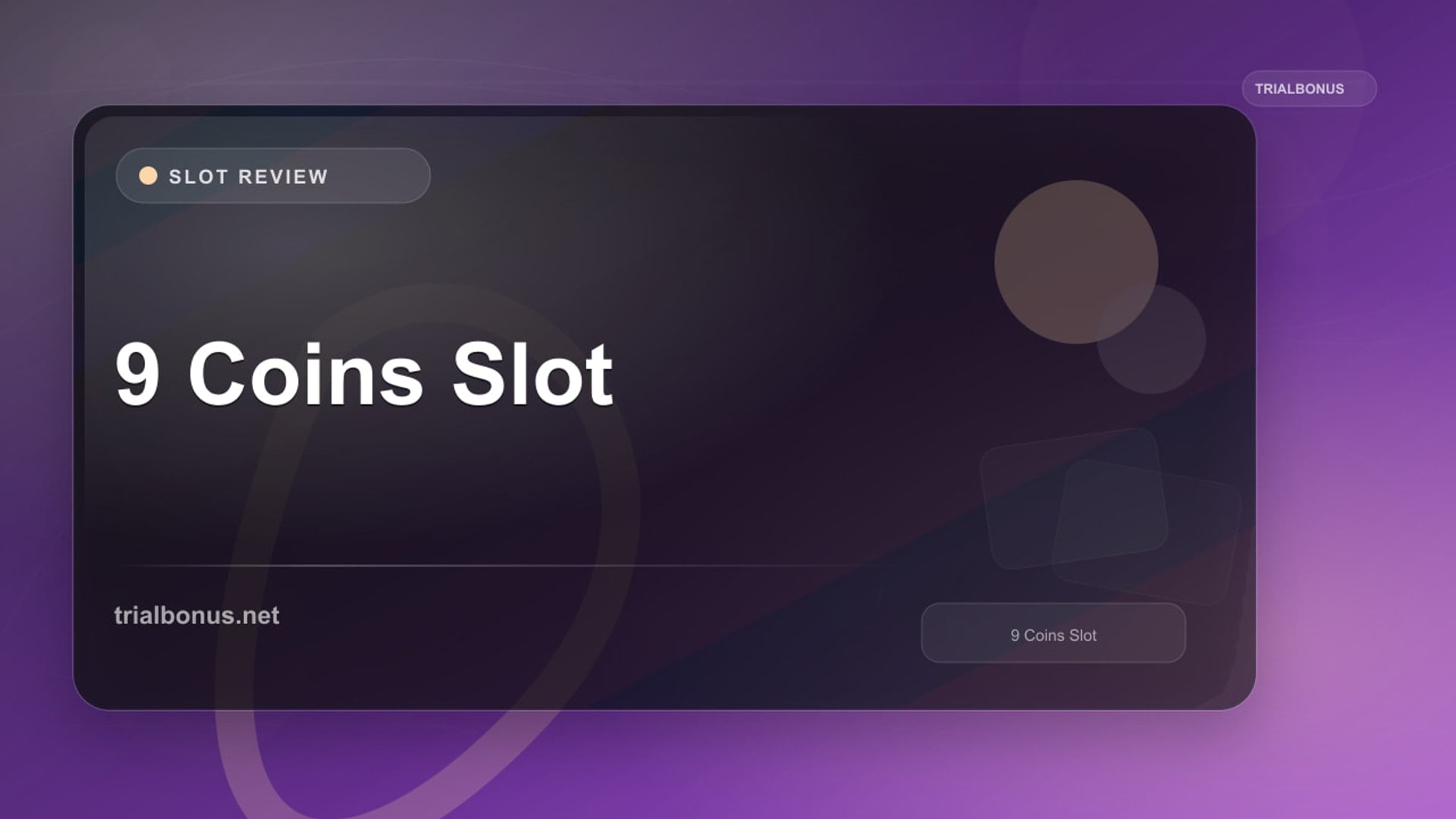 9 Coins Slot review