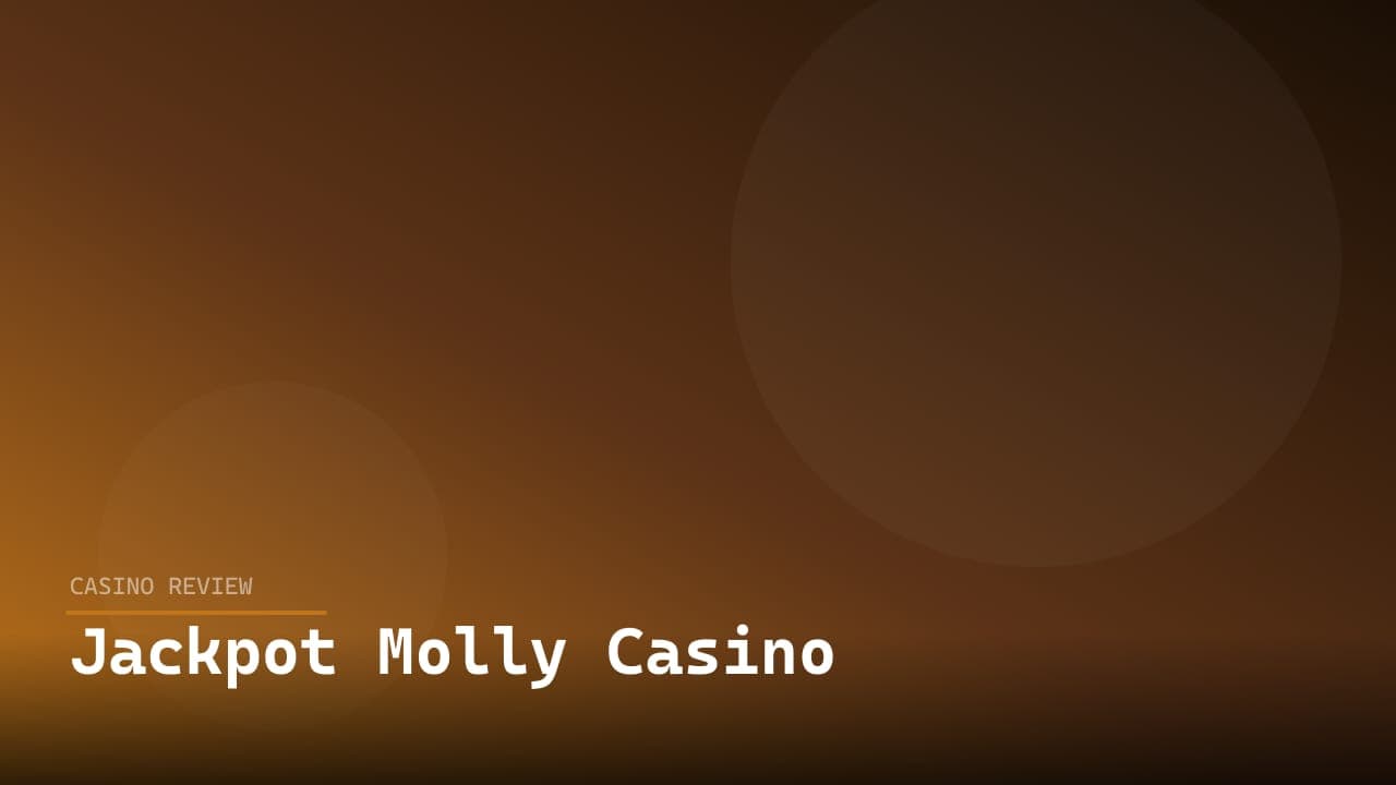 Jackpot Molly Casino review