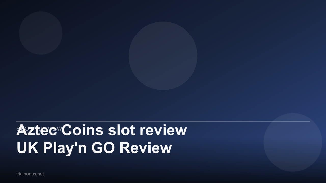 Aztec Coins slot review UK Play'n GO Review review