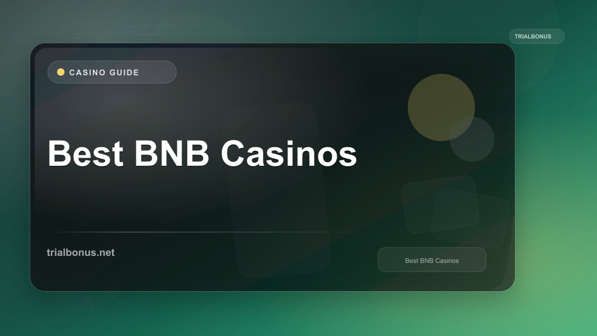 Best BNB Casinos review