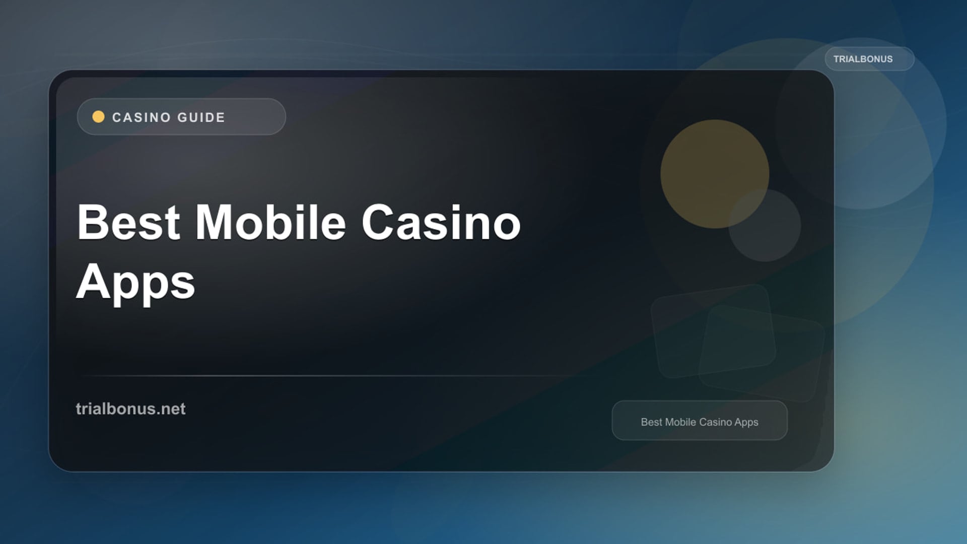 Best Mobile Casino Apps review