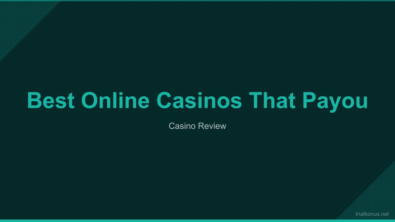 Best Online Casinos that Payout review