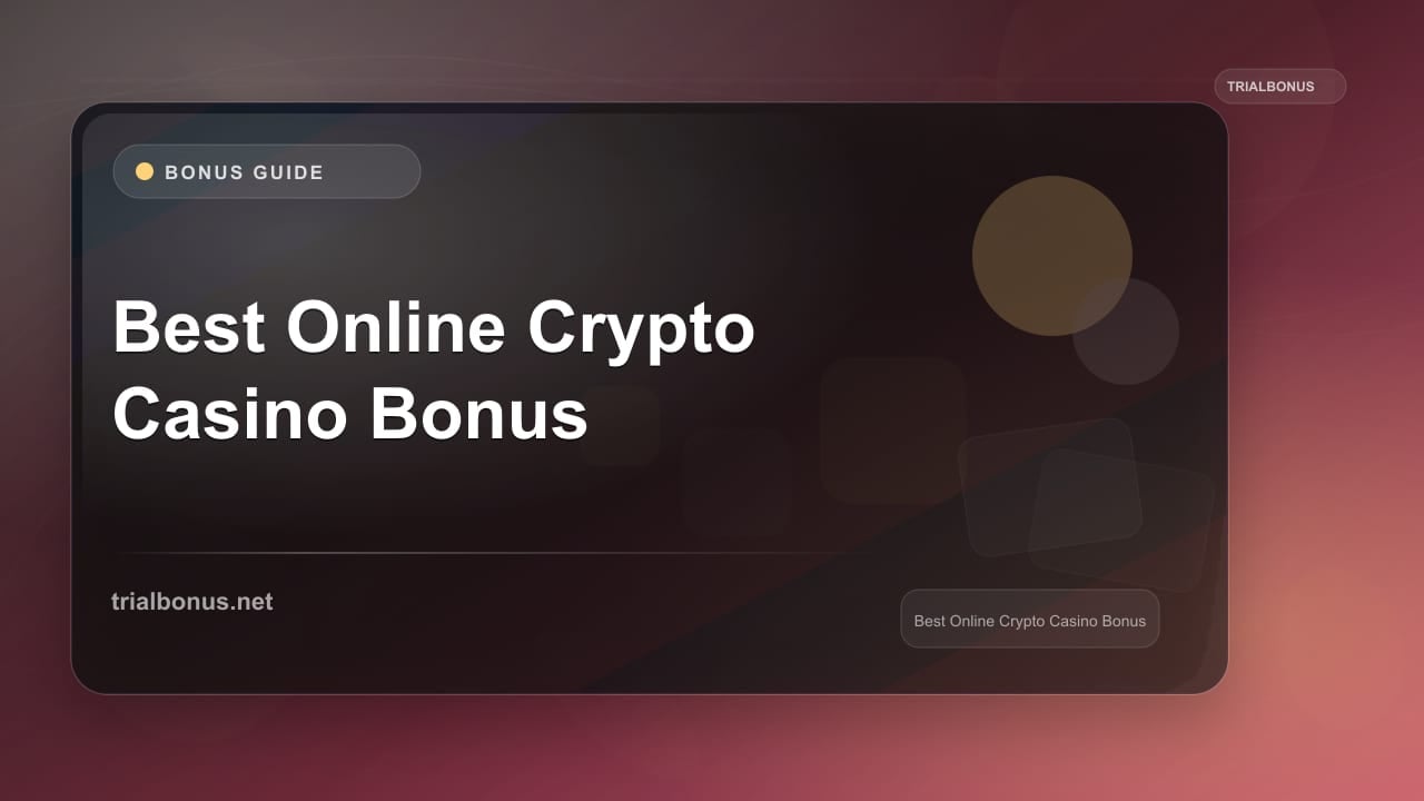 Best Online Crypto Casino Bonus review